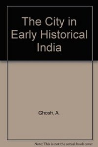 Image of The City in Early Historical India